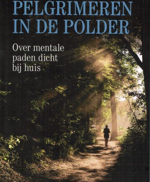 Pelgrimeren in de polder, Wim Huijser