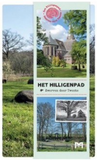 pelgrimsroutes in Nederland Hilligenpad